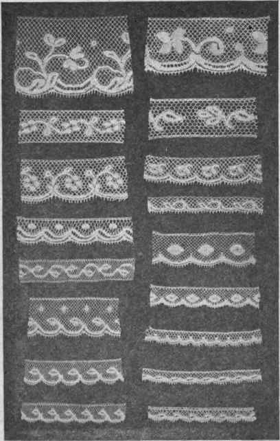 FIG. 16.   French and German Valenciennes laces, machine made, suitable for undergarments, infants' wear, and lingerie dresses and blouses.