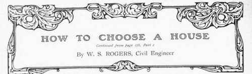 The Disadvantages of High Houses with Several Floors   The Use of a Porch   Halls, Good and Bad   The Staircase   The Shape and Size of Rooms   The Linen Cupboard