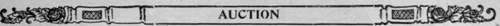 Definition of an Auction   The Auctioneer's Licence   Powers and Duties of an Auctioneer