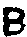 B