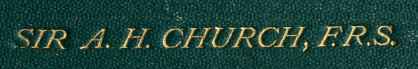 Sir Arthur H. Church